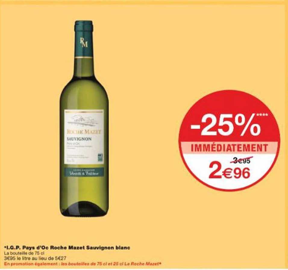 I.G.P. Pays d'Oc Roche Mazet Sauvignon blanc