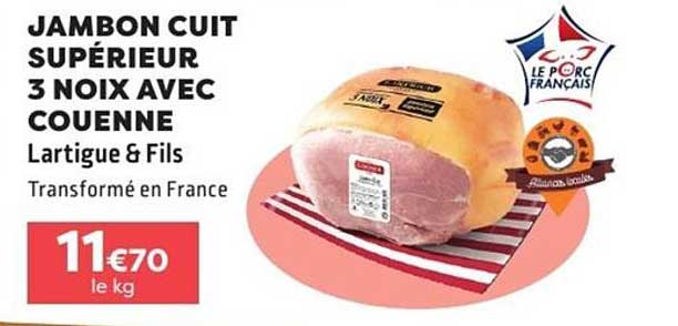 JAMBON CUIT SUPÉRIEUR 3 NOIX AVEC COUENNE