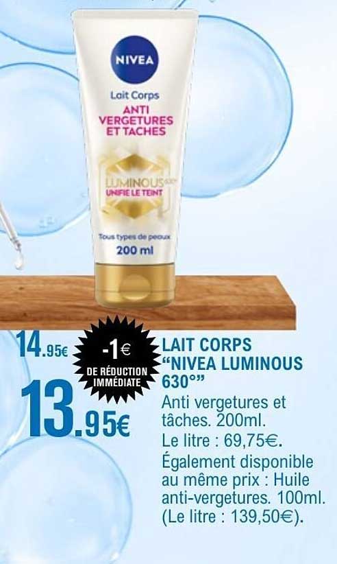 LAIT CORPS “NIVEA LUMINOUS 630”
