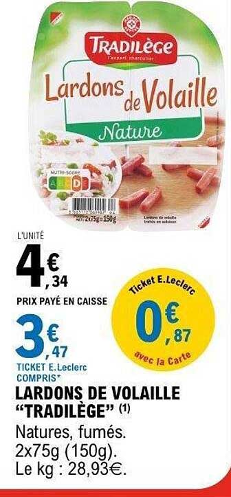 LARDONS DE VOLAILLE "TRADILÈGE"