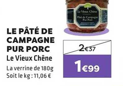 LE PÂTÉ DE CAMPAGNE PUR PORC - Le Vieux Chêne