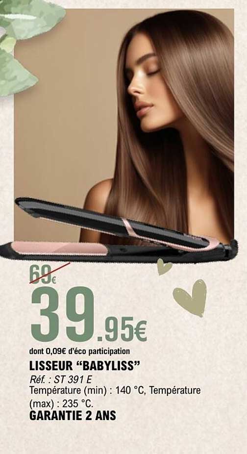 LISSEUR “BABYLISS”