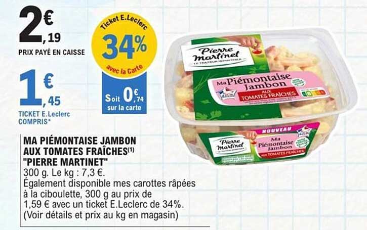 MA PIÉMONTAISE JAMBON AUX TOMATES FRAÎCHES "PIERRE MARTINET"