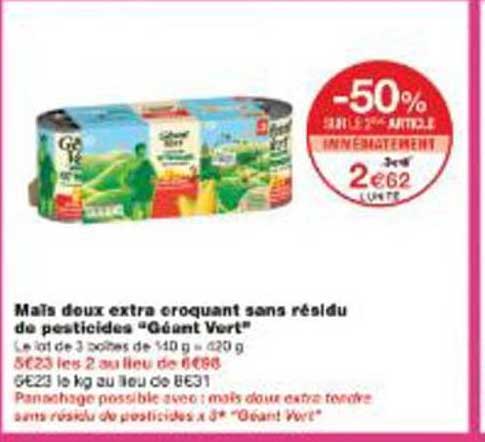 Maïs doux extra croquant sans résidu de pesticides “Géant Vert”