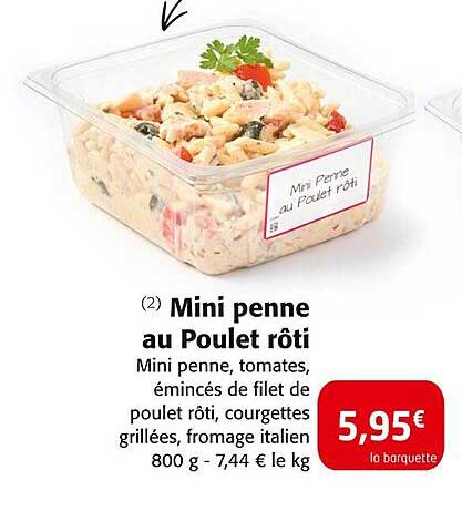 Mini penne au Poulet rôti