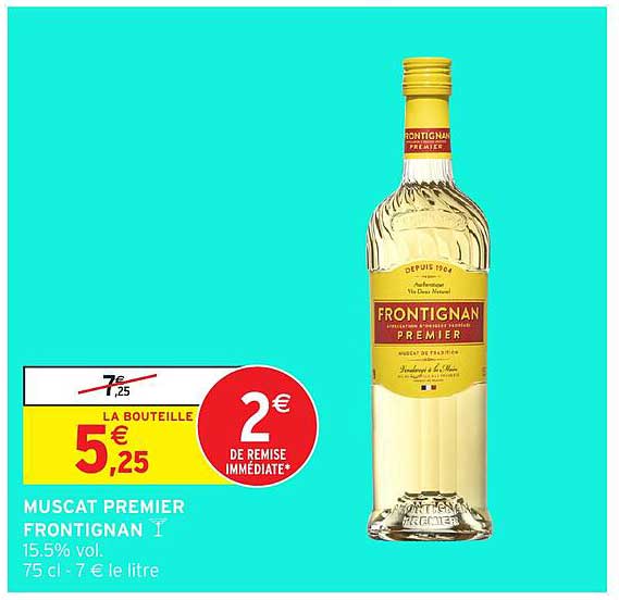 MUSCAT PREMIER FRONTIGNAN