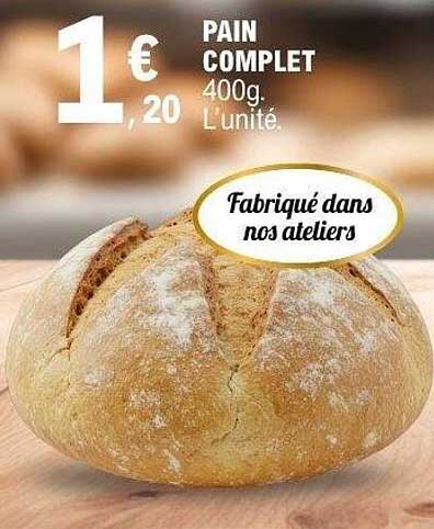 PAIN COMPLET 400g. L’unité.
