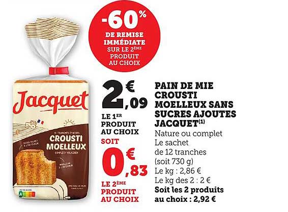 PAIN DE MIE CROUSTI MOELLEUX SANS SUCRES AJOUTES JACQUET