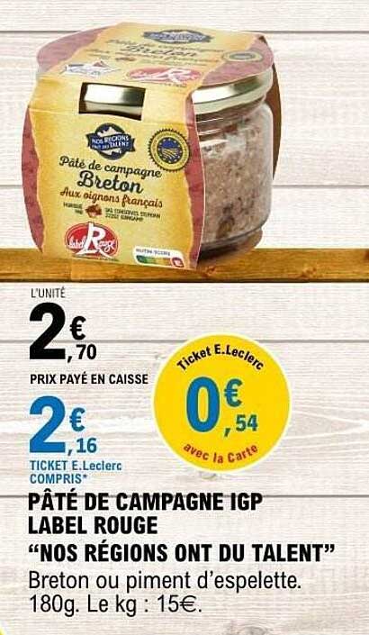 Pâté de campagne IGP Label Rouge "Nos Régions Ont Du Talent"