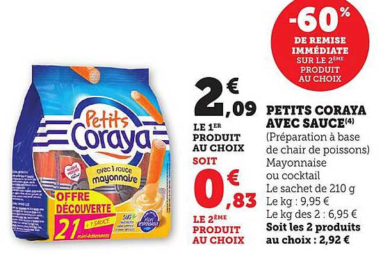 PETITS CORAYA AVEC SAUCE