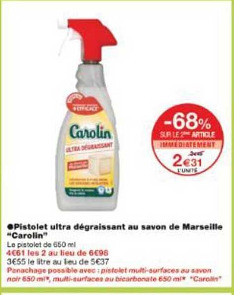Pistolet ultra dégraissant au savon de Marseille "Carolin"