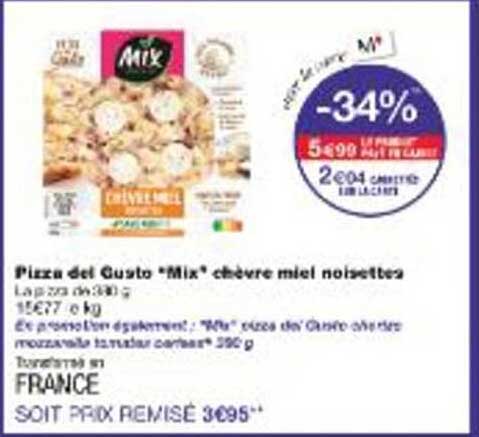 Pizza del Gusto *Mix* chèvre miel noisettes