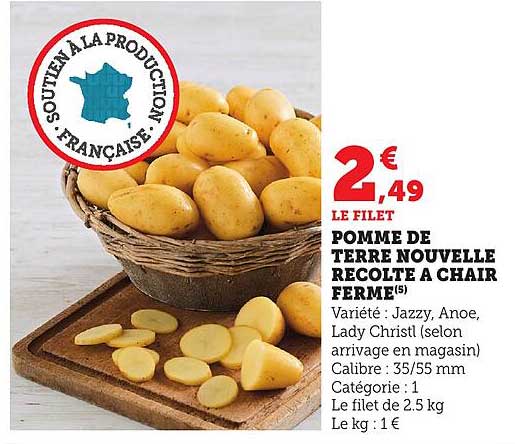 POMME DE TERRE NOUVELLE RECOLTE A CHAIR FERME