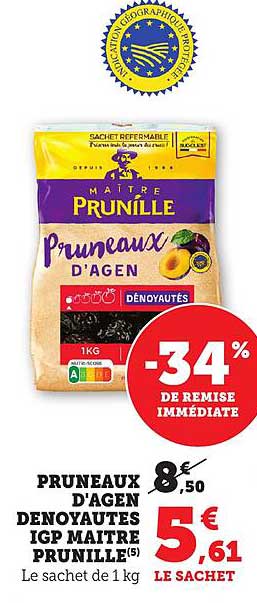 PRUNEAUX D'AGEN DENOYAUTES IGP MAITRE PRUNILLE(S)