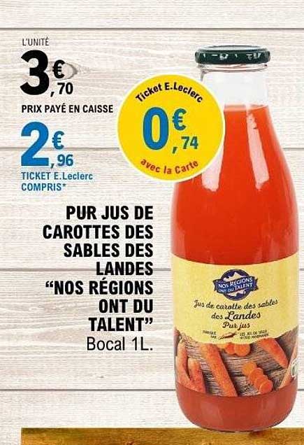 PUR JUS DE CAROTTES DES SABLES DES LANDES "NOS RÉGIONS ONT DU TALENT"