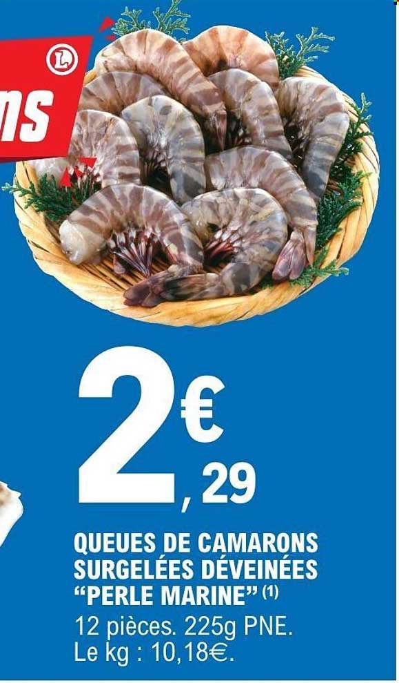 QUEUES DE CAMARONS SURGELÉES DÉVEINÉES "PERLE MARINE"
