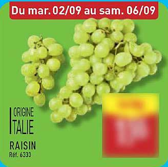 Raisin origine Italie