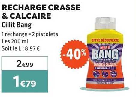 RECHARGE CRASSE & CALCAIRE Cillit Bang