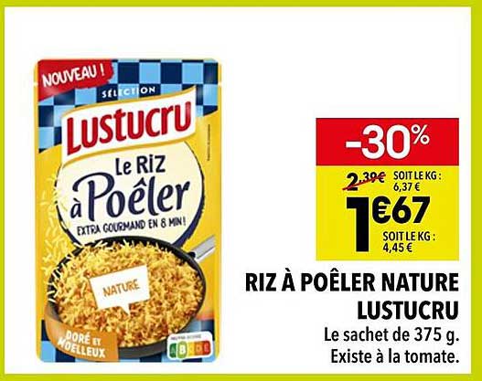 RIZ À POÊLER NATURE LUSTUCRU