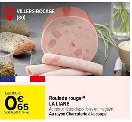 Roulade rouge La Liane