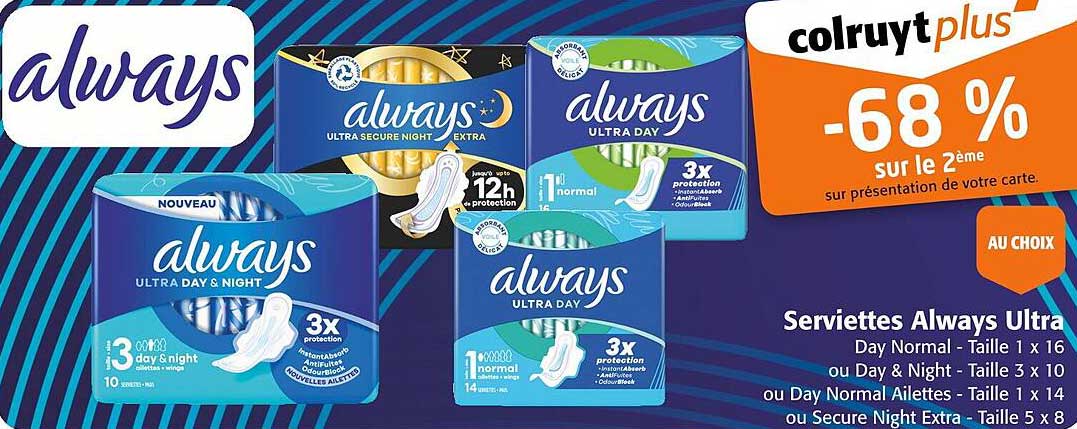 Serviettes Always Ultra -68% sur le 2ème
