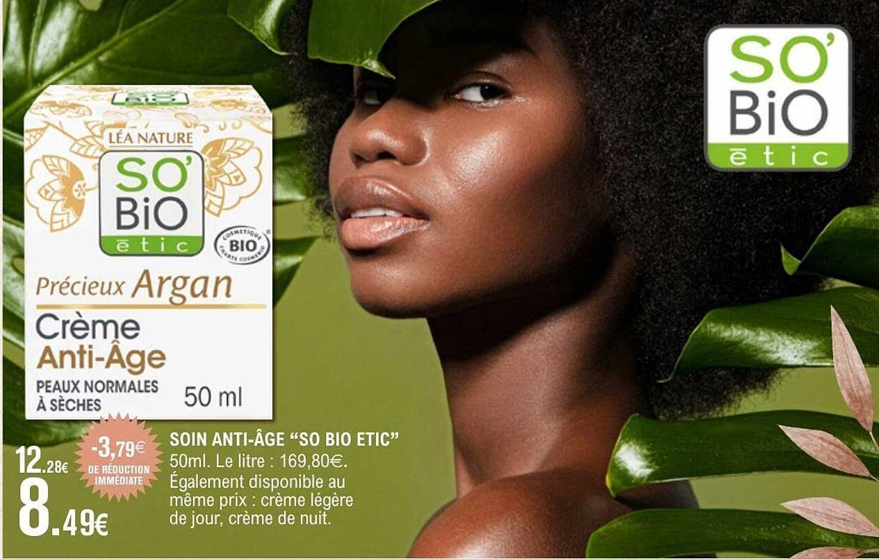 SOIN ANTI-ÂGE "SO BIO ETIC"
