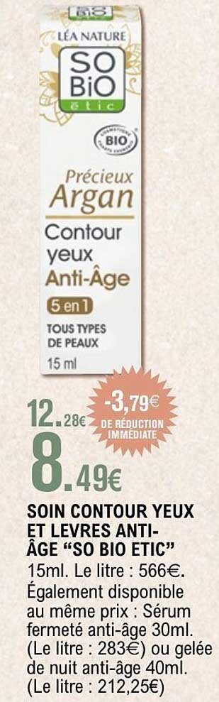 SOIN CONTOUR YEUX ET LÈVRES ANTI-ÂGE “SO BIO ETIC”