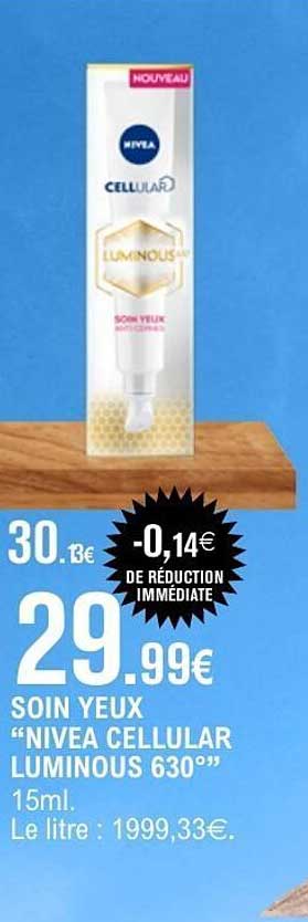 SOIN YEUX “NIVEA CELLULAR LUMINOUS 630”