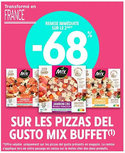 SUR LES PIZZAS DEL GUSTO MIX BUFFET
