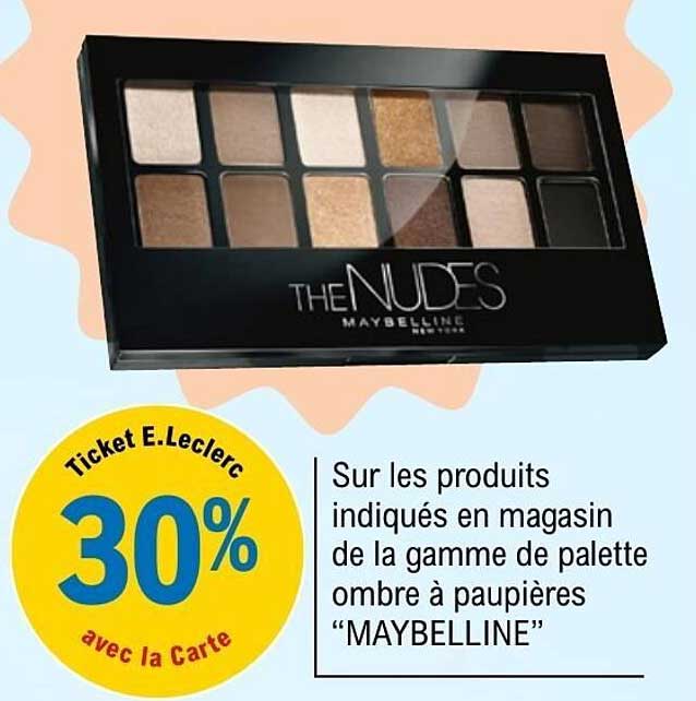 Sur les produits indiqués en magasin de la gamme de palette ombre à paupières “MAYBELLINE”