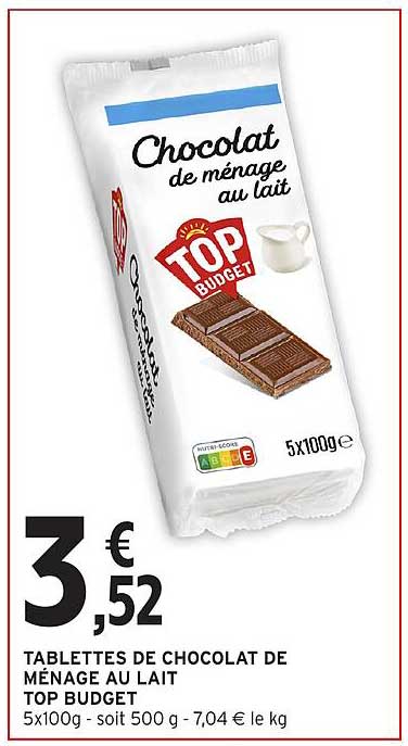 TABLETTES DE CHOCOLAT DE MÉNAGE AU LAIT TOP BUDGET