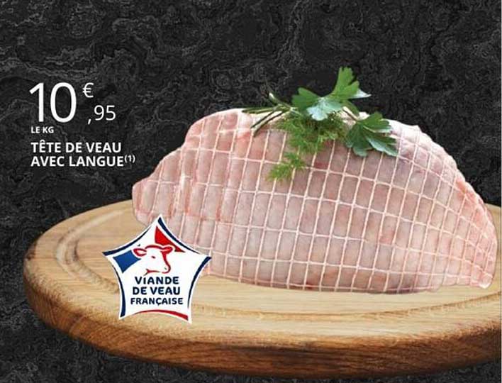 TÊTE DE VEAU AVEC LANGUE