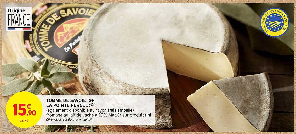 TOMME DE SAVOIE IGP LA POINTE PERCÉE