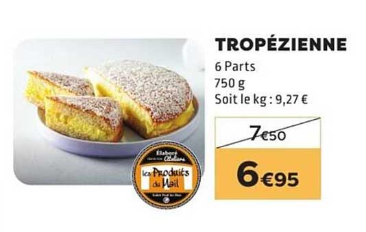 TROPÉZIENNE