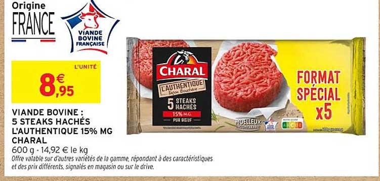 VIANDE BOVINE : 5 STEAKS HACHÉS L'AUTHENTIQUE 15% MG CHARAL