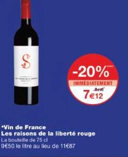 Vin de France Les raisons de la liberté rouge