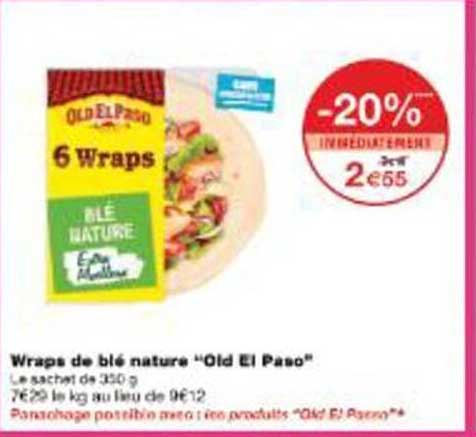 Wraps de blé nature "Old El Paso"