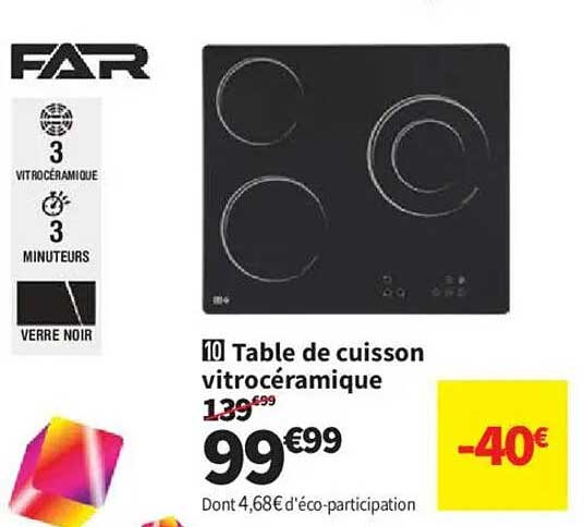 10 Table de cuisson vitrocéramique