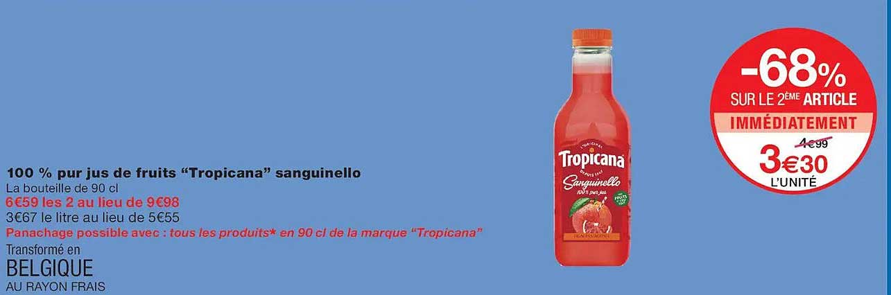 100 % pur jus de fruits “Tropicana” sanguinello