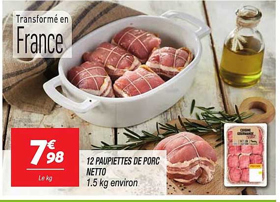 12 PAUPIETTES DE PORC NETTO 1.5 kg environ