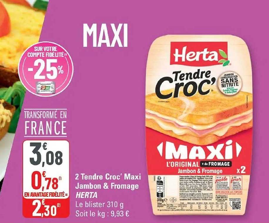 2 Tendre Croc’ Maxi Jambon & Fromage HERTA