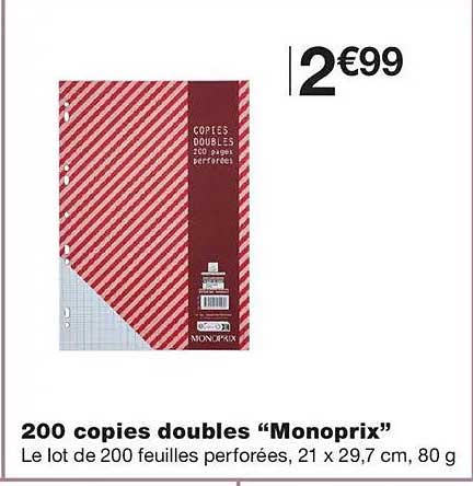 200 copies doubles “Monoprix”
