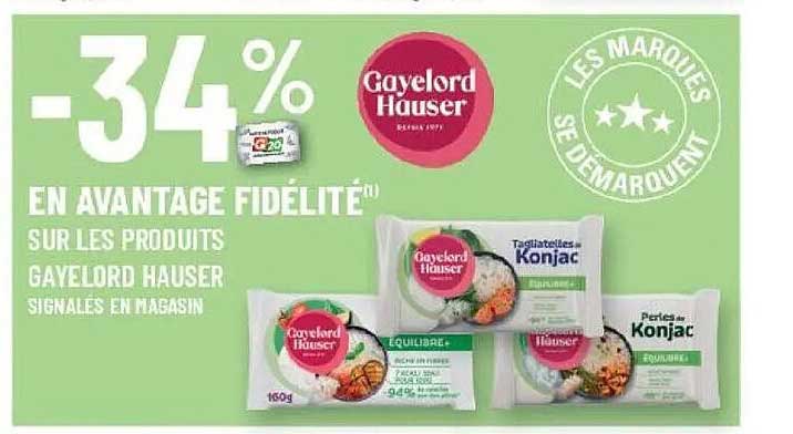 -34% EN AVANTAGE FIDÉLITÉ(1) SUR LES PRODUITS GAYELORD HAUSER SIGNALÉS EN MAGASIN