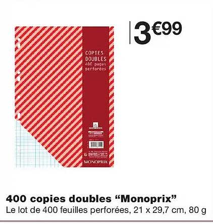 400 copies doubles “Monoprix”