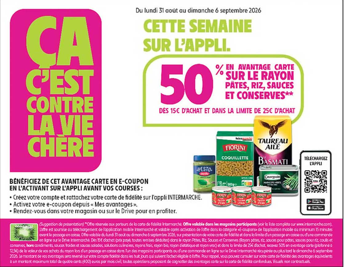 50% EN AVANTAGE CARTE SUR LE RAYON PÂTES, RIZ, SAUCES ET CONSERVES**