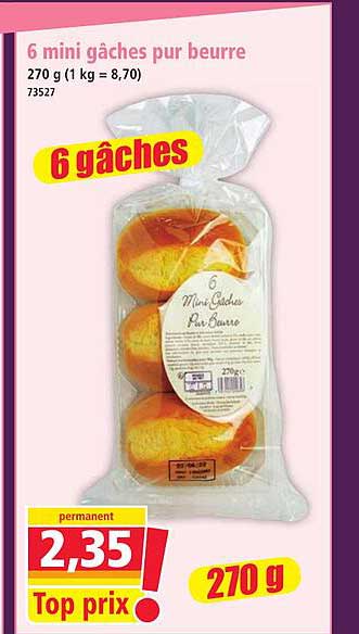 6 mini gâches pur beurre