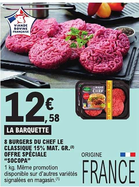 8 BURGERS DU CHEF LE CLASSIQUE 15% MAT. GR.(2) OFFRE SPÉCIALE “SOCOPA”