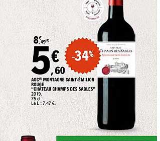 AOC MONTAGNE-SAINT-ÉMILION ROUGE "CHÂTEAU CHAMPS DES SABLES" 2019. 75 cl