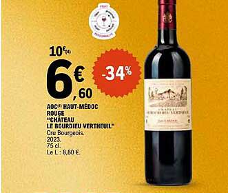 AOC"HAUT-MEDOC ROUGE "CHATEAU LE BOURDIEU VERTEUIL"