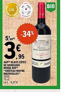 AOP BLAYE CÔTES DE BORDEAUX puis CÔTES DE BOURG, CHÂTEAU MAYNE "MARZELLLES" 2023